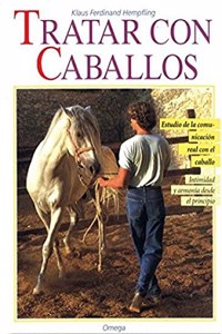 Tratar Con Caballos