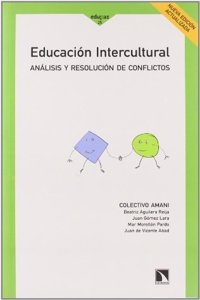 Educacion intercultural, analisis y resolucion de conflictos. (Mayor) (Spanish Edition)