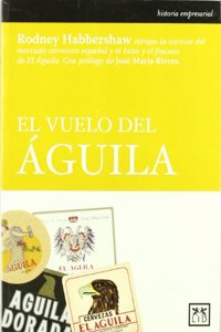 El vuelo del aguila