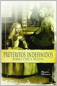 Preteritos Indefinidos (Spanish Edition)