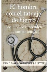 El Hombre Con el Tatuaje de Hierro