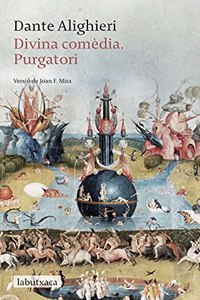 Divina Comedia. Purgatori: Versio de Joan F. Mira