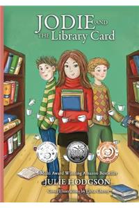Jodie & The Library Card /Jodie y la tarjeta de la biblioteca (Bilingual version)