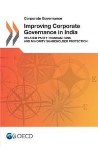 Corporate Governance Improving Corporate Governance in India