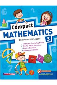 Compact Mathematics, Book 3 (ICSE & State Boards)