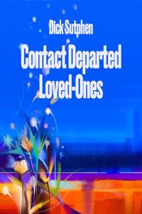 Contact Departed Loved Ones