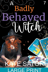 Badly Behaved Witch