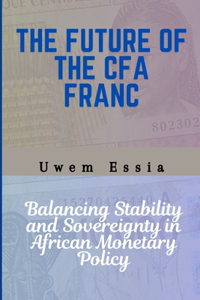 The Future of the Cfa Franc