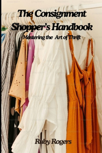 Consignment Shopper's Handbook