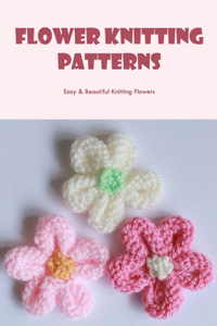Flower Knitting Patterns