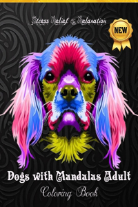 DOGS COLORING BOOK Adult