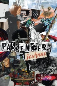 Passengers Journal Anthology: The First Words 2020-2021