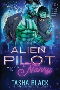 Alien Pilot Needs a Nanny