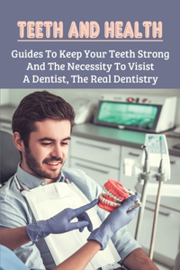 Teeth And Health