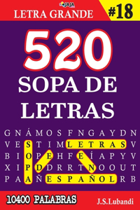 520 SOPA DE LETRAS #18 (10400 PALABRAS) - Letra Grande