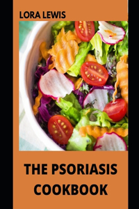 The Psoriasis Cookbook