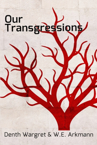 Our Transgressions