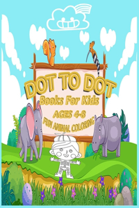 Dot To Dot books for kids ages 4-8 fun animal coloring