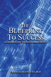 Blueprint to Success