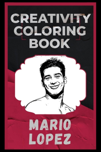 Mario Lopez Creativity Coloring Book