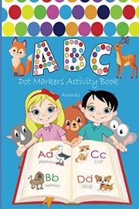 ABC Dot Markers Activity Book Animals