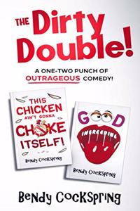 Dirty Double!: The Outrageously Offensive Humor Collection!