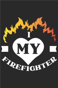 I love my firefighter