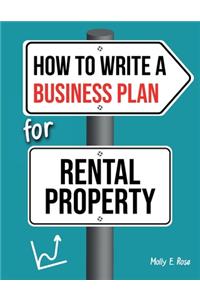 How To Write A Business Plan For Rental Property