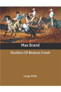 Rustlers Of Beacon Creek