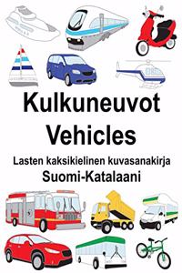 Suomi-Katalaani Kulkuneuvot/Vehicles Lasten kaksikielinen kuvasanakirja