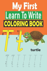 My first Learn To Write Coloring Book