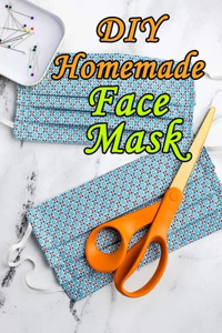 DIY Homemade Face Mask