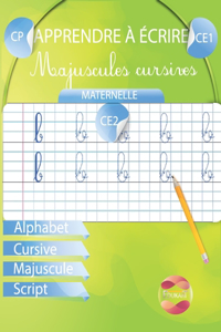 Apprendre à écrire Majuscules Cursives