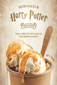 Honorable Harry Potter Recipes