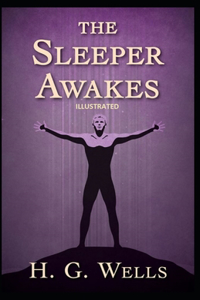 The Sleeper Awakes