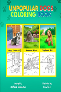 Unpopular Dogs Coloring Book