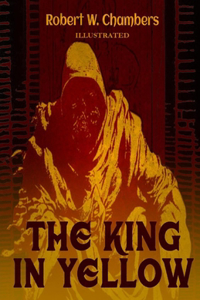 The King in Yellow Illustrated