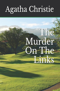 The Murder On The Links