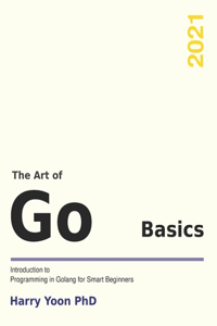 Art of Go - Basics