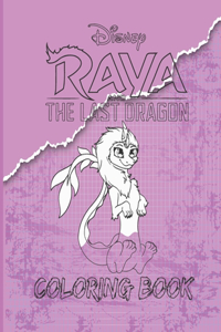 Raya And The Last Dragon - Coloring Book