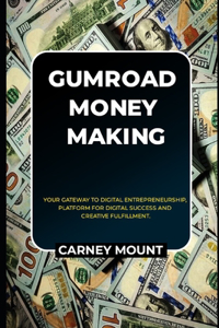 Gumroad Money Making