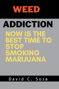 Weed Addiction