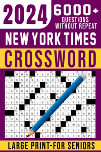 2024 New York Times Crossword For Seniors Large Print