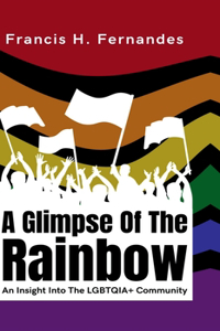 A Glimpse Of The Rainbow