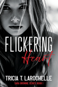 Flickering Heart