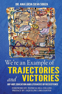 We're an Example of Trajectories and Victories