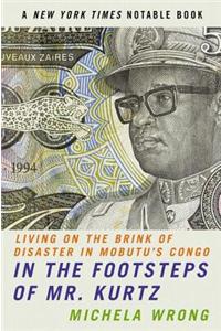 In the Footsteps of Mr. Kurtz