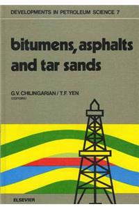 Bitumens, Asphalts, and Tar Sands