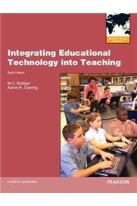 Integrating Educational Technology into Teaching