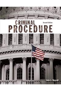 Criminal Procedure, Student Value Edition with Mylab Criminal Justice with Pearson Etext -- Access Card Package